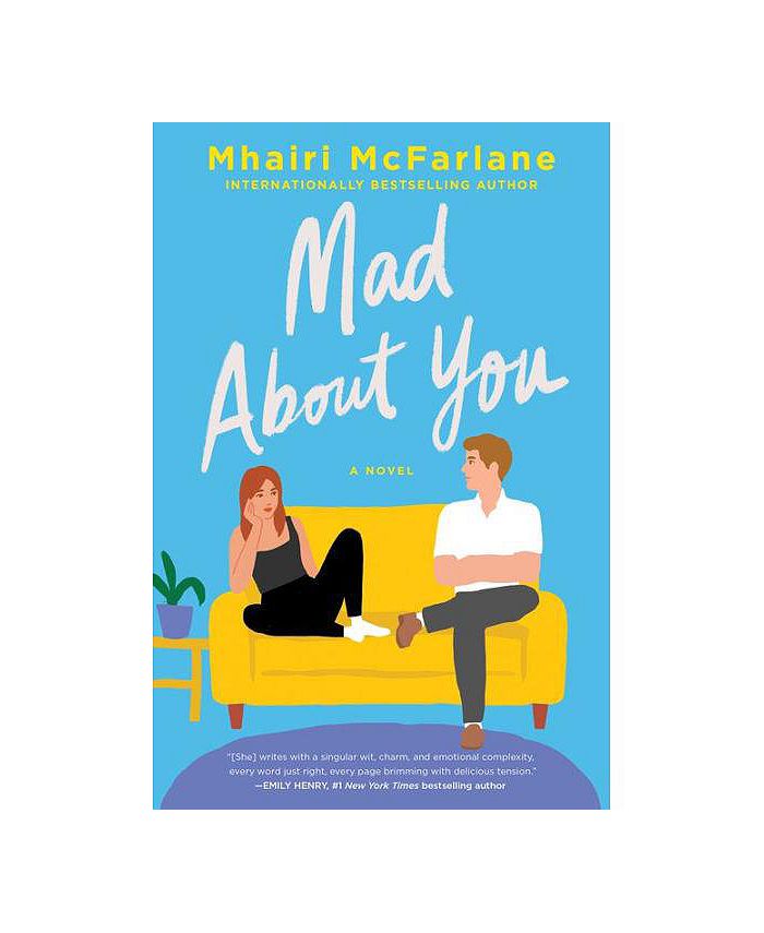 Barnes & Noble Mad About You A Novel by Mhairi McFarlane Macy's