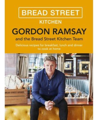 Barnes & Noble Gordon Ramsay Bread Street Kitchen: Delicious Recipes ...