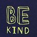 Be kind boy