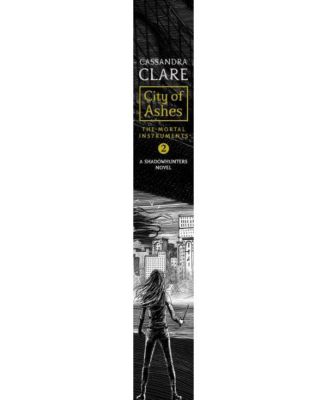 City of Ashes (The Mortal Instruments Series #2) by Cassandra Clare