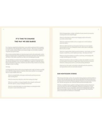 The Montessori Baby- A Parent's Guide to Nurturing Your Baby with Love, Respect, and Understanding by Simone Davies