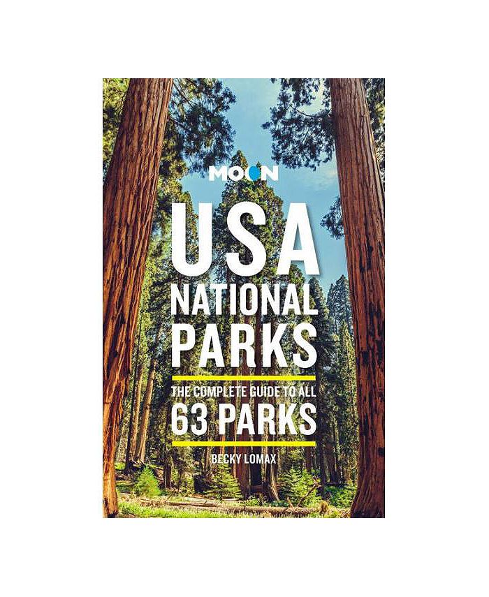 Barnes & Noble Moon USA National Parks The Complete Guide to All 63