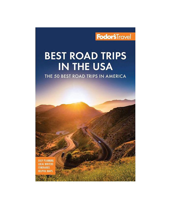 Barnes & Noble Fodor's Best Road Trips in the USA 50 Epic Trips Across