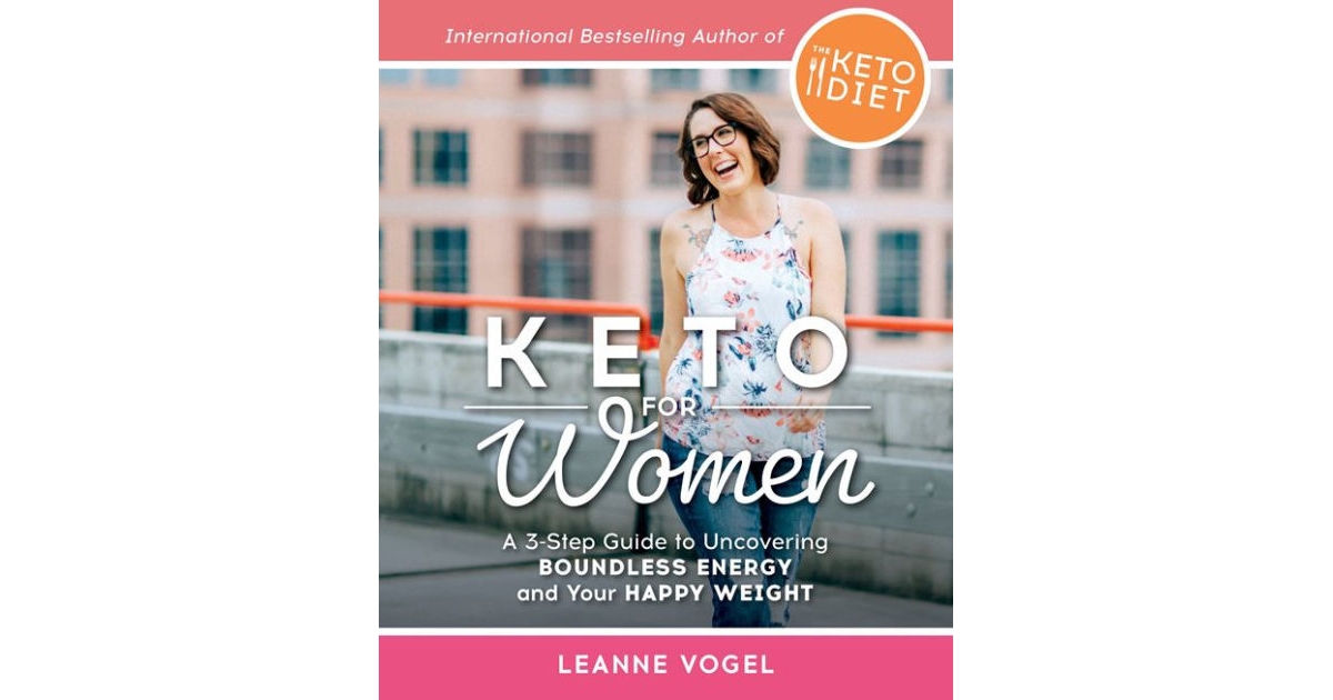 Keto For Women by Leanne Vogel