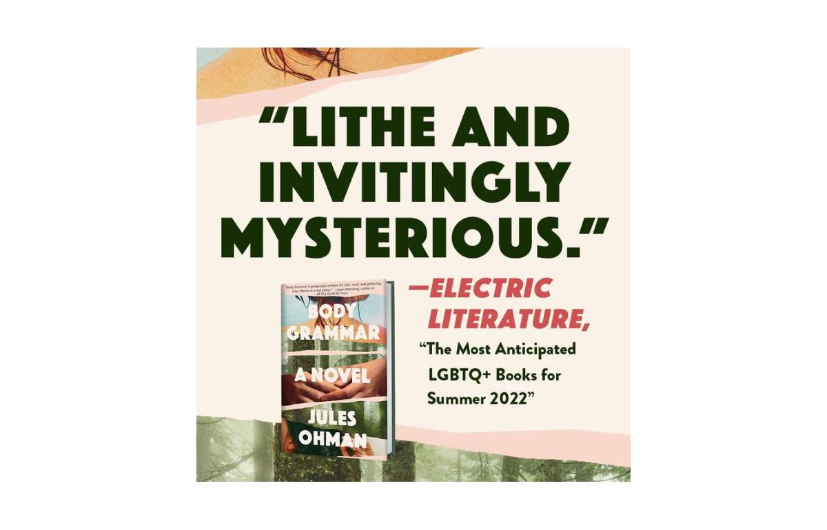 Body Grammar- A Novel by Jules Ohman