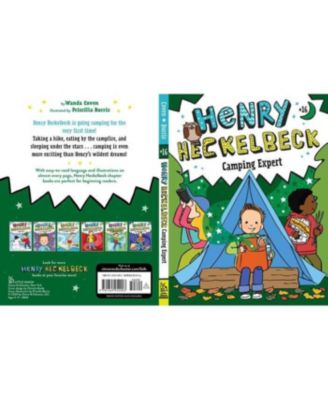 Henry Heckelbeck Camping Expert by Wanda Coven