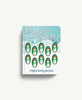Ten Little Snowmen: A Magical Counting Storybook (Learn to Count, Snowmen, 1 to 10, Children's Books, Holiday Books) by Amanda Sobotka