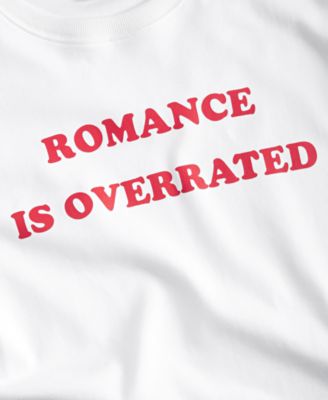 Women's Knit Romance Is Overrated T-Shirt, Macy's Exclusive