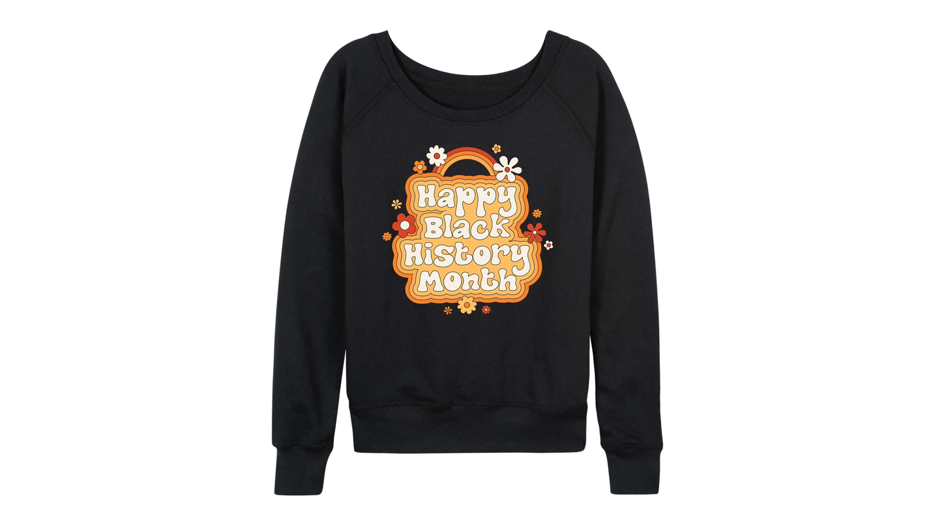 Hybrid Apparel Women's Instant Message Happy Black History Month French Terry Long Sleeve T-shirt