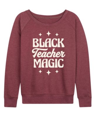 Women's Instant Message Black Teacher Magic French Terry Long-Sleeve T-Shirt