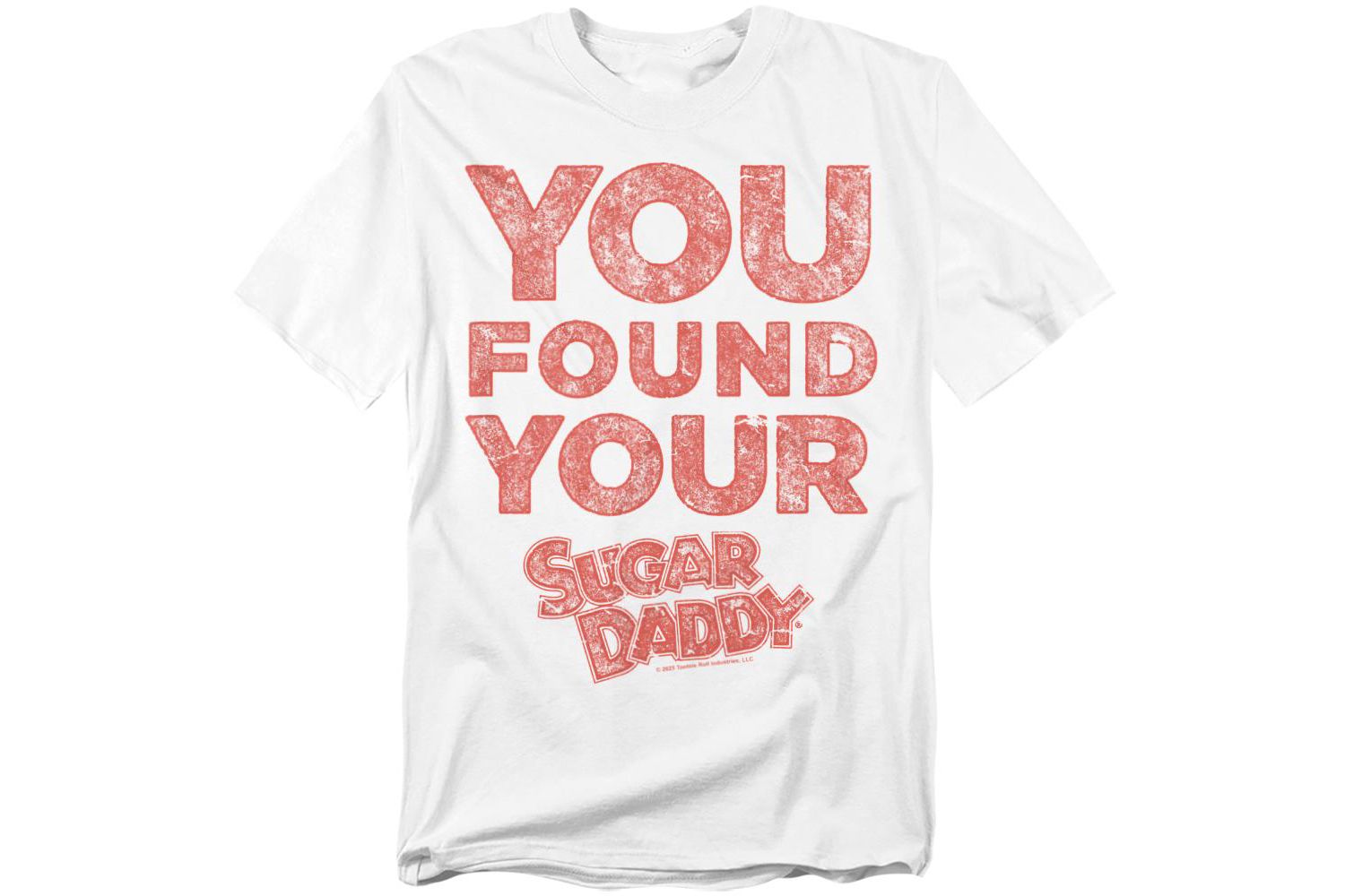 Men's You Found Your Sugar Daddy T-Shirt