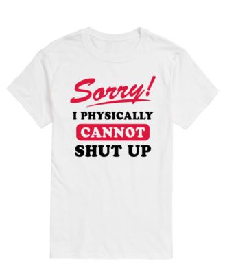 Men's Sorry Cannot Shut Up Short-Sleeve Graphic T-Shirt