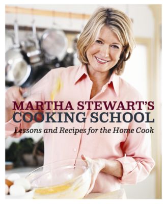 Martha Stewart Collection - Cooking School Cookbook