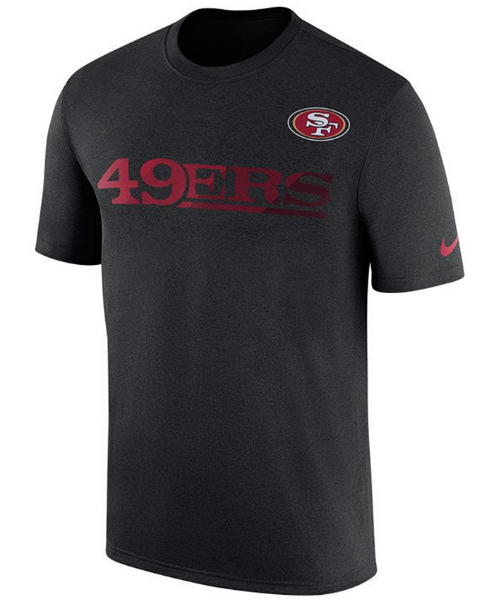 Nike Men's San Francisco 49ers Legend Sideline Team T-Shirt - Macy's