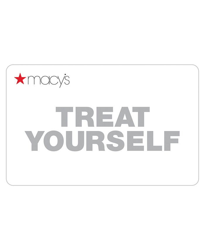 Macy S Treat Yourself E Gift Card Reviews Gift Cards Macy S