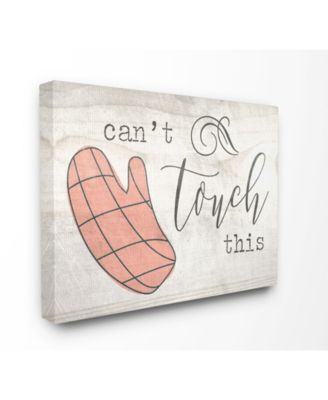 Can't Touch This Oven Mitts Cavnas Wall Art, 16" x 20"