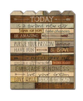 Today is a Brand New Day by Marla Rae, Printed Wall Art on a Wood Picket Fence, 16" x 20"