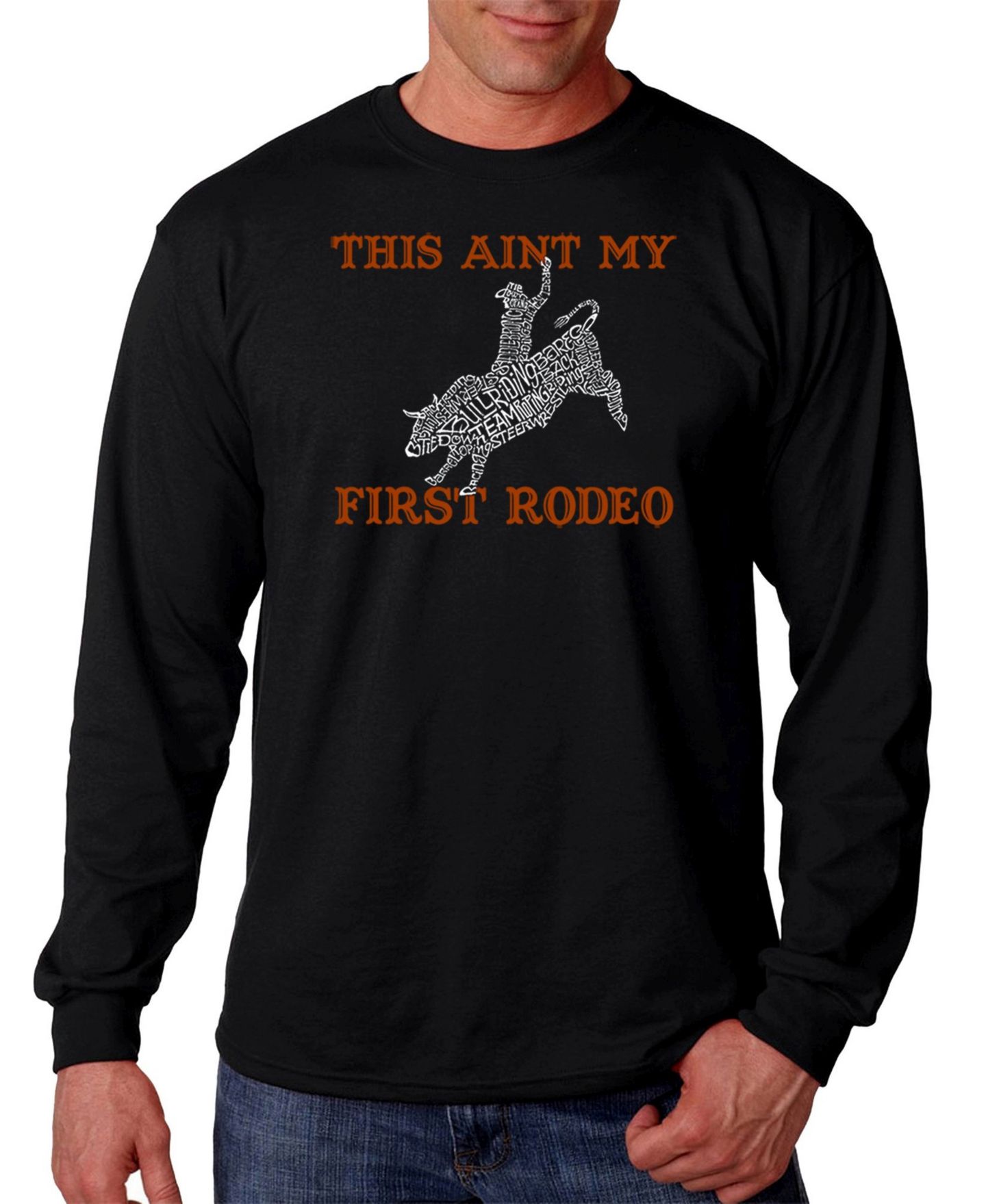 Мужская футболка LA Pop Art This Ain't My First Rodeo Word Art Long Sleeve, цвет: Чёрный — фото 1