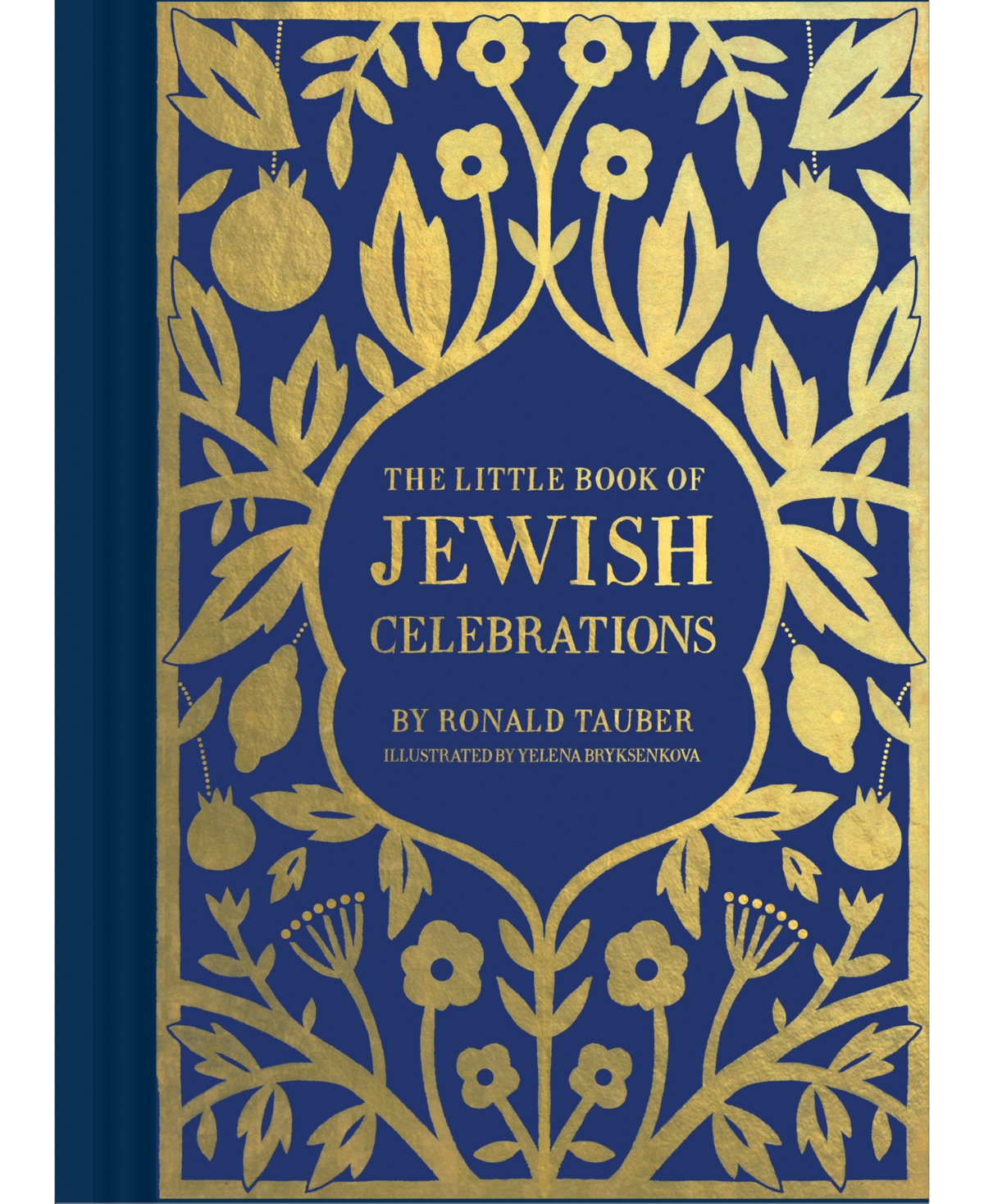 Chronicle The Little Book of Jewish Celebrations