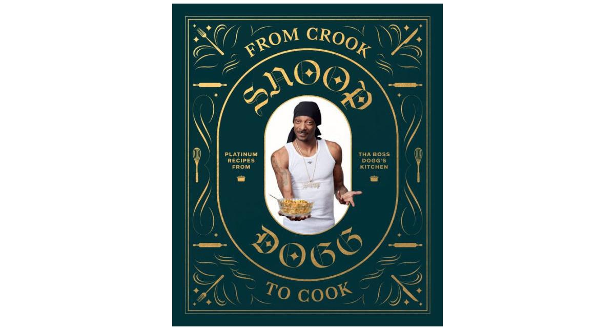 ISBN 9781452179612 product image for From Crook to Cook: Platinum Recipes from Tha Boss Dogg's Kitchen (Snoop Dogg Co | upcitemdb.com