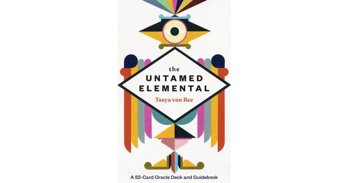 The Untamed Elemental - A 52-Card Oracle Deck and Guidebook by Tasya Van Ree