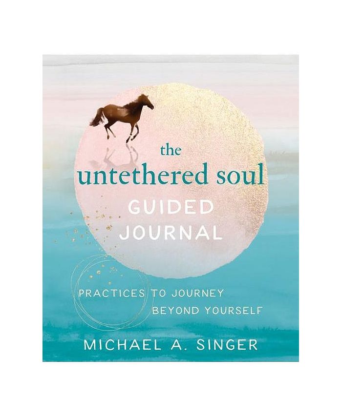 Barnes & Noble The Untethered Soul Guided Journal Practices to
