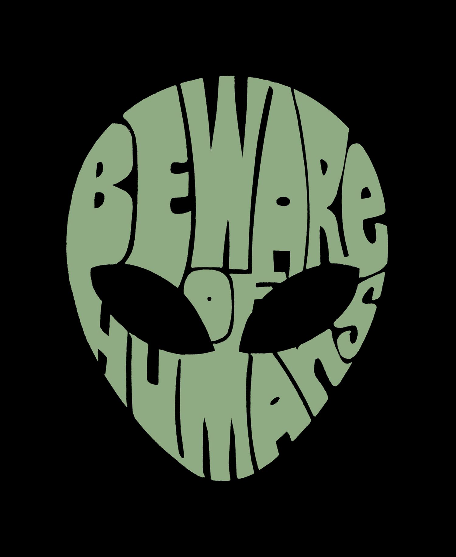 Men's Cotton/Poly Blend Word Art Beware Of Humans Alien T-shirt