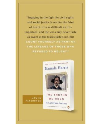 The Truths We Hold: An American Journey by Kamala Harris