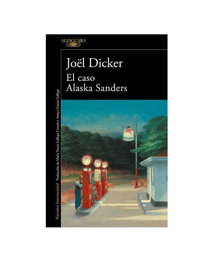 Barnes & Noble El caso Alaska Sanders / The Alaska Sanders Affair by Joël  Dicker - Macy's