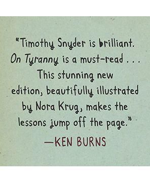 On Tyranny Graphic Edition- Twenty Lessons from the Twentieth Century by Timothy Snyder