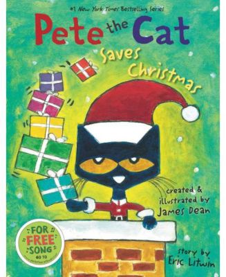 Pete the Cat Saves Christmas- Includes Sticker Sheet by Eric Litwin