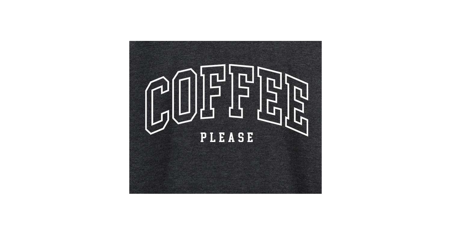 Collegiate Coffee Please Plus Size Graphic Pullover T-Shirt