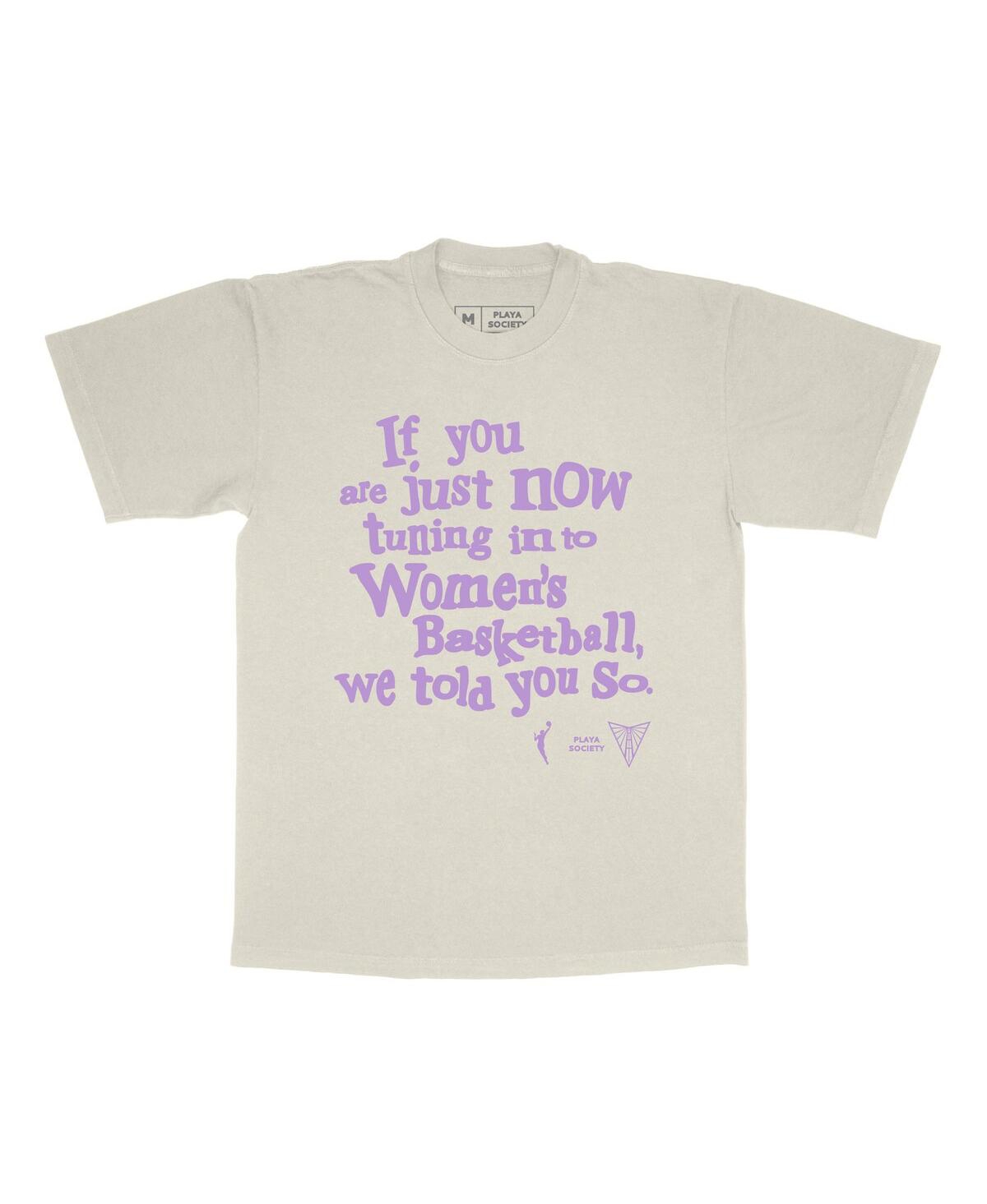 Playa Society Men's And Women's Cream Golden State Valkyries "we Told You So" T-shirt In White