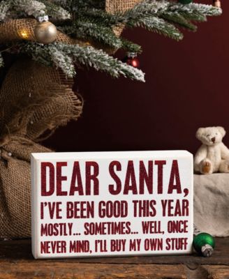 Santa Never Mind I'll Buy My Own Stuff Sign