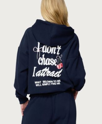 Women's I Don'T Chase I Attract Hoodie