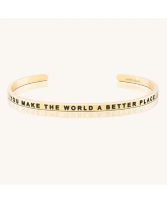 You Make The World A Better Place Bracelets