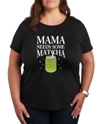 Plus Size Instant Message Mama Needs Matcha Short-Sleeve Graphic T-Shirt