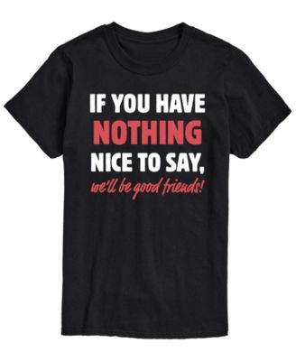 Men's Nothing Nice To Say Short-Sleeve Graphic T-Shirt