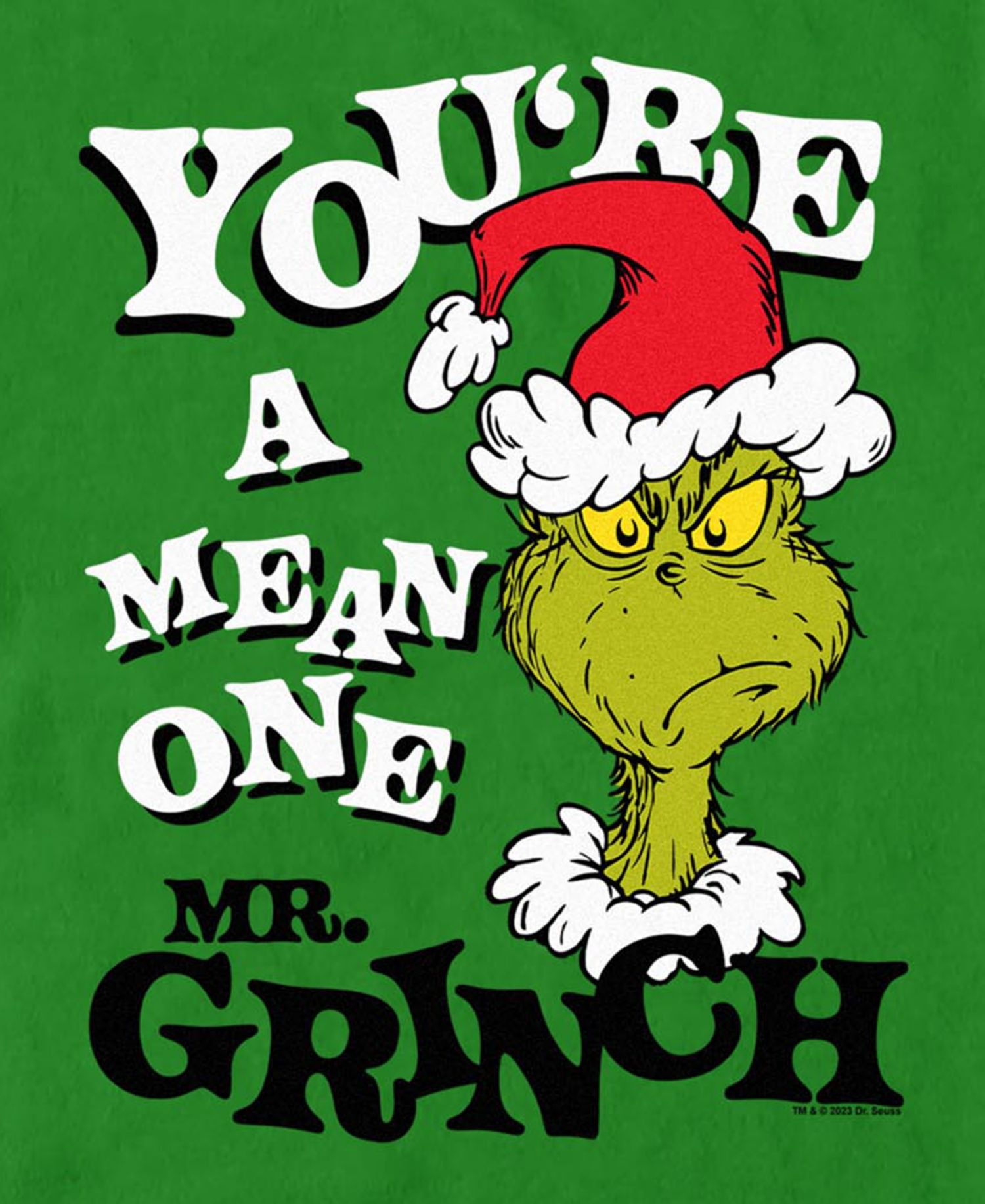 Men's You're a Mean One Mr. Grinch Graphic Crewneck T-Shirt
