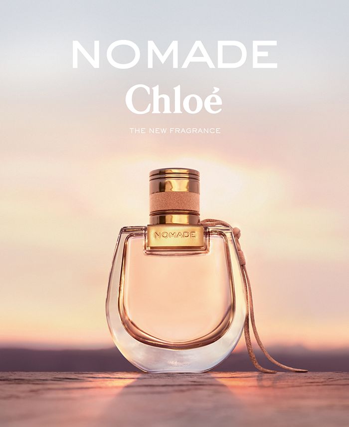 Chloe Chloé Nomade Eau de Parfum Spray, 2.5-oz. - Macy's
