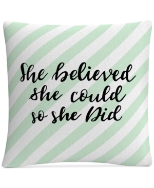 BALDWIN ABC SHE BELIEVED SHE COULD GREEN 16" X 16" DECORATIVE THROW PILLOW