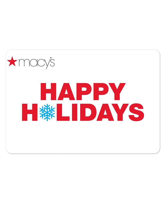 Macy's Happy Holidays EGift Card Macy's