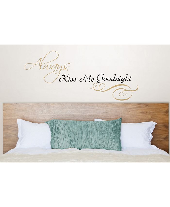 Brewster Home Fashions Always Kiss Me Wall Quote - Macy's