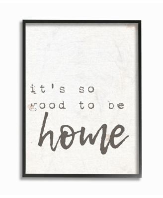 Its So Good To Be Home Typewriter Typography Framed Giclee Art, 11" x 14"