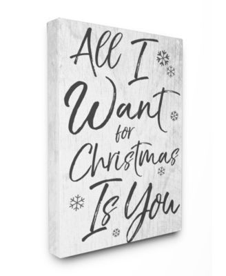 All I Want For Christmas is You Canvas Wall Art, 24" x 30"