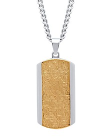 Men's Textured Dog Tag in Two-Tone Stainless Steel Pendant Necklace