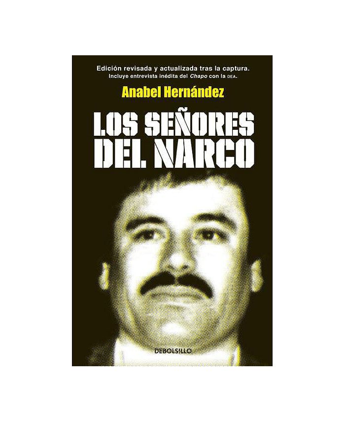 Barnes & Noble Los Sea±ores Del Narco (Narcoland: The Mexican Drug ...