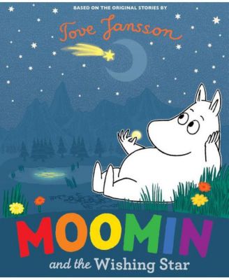 Barnes & Noble Moomin And The Wishing Star By Tove Jansson - Macy's