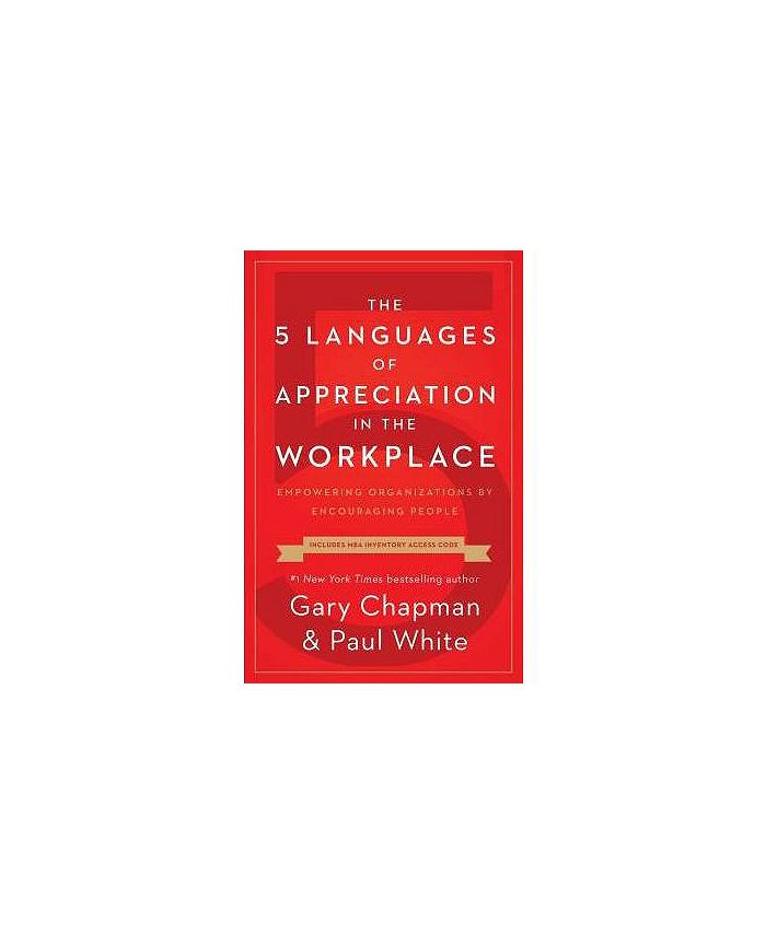 Barnes & Noble The 5 Languages of Appreciation in the Workplace