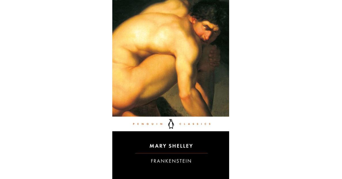Frankenstein (Penguin Classics) by Mary Shelley